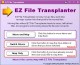 EZ File Transplanter 1.01.19 Screenshot